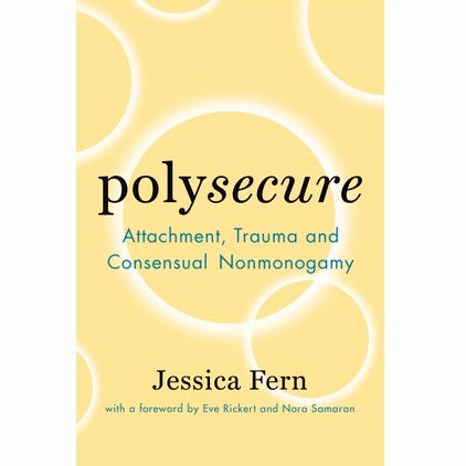 Polysecure: gehechtheid, trauma en consensuele nonmonogamie